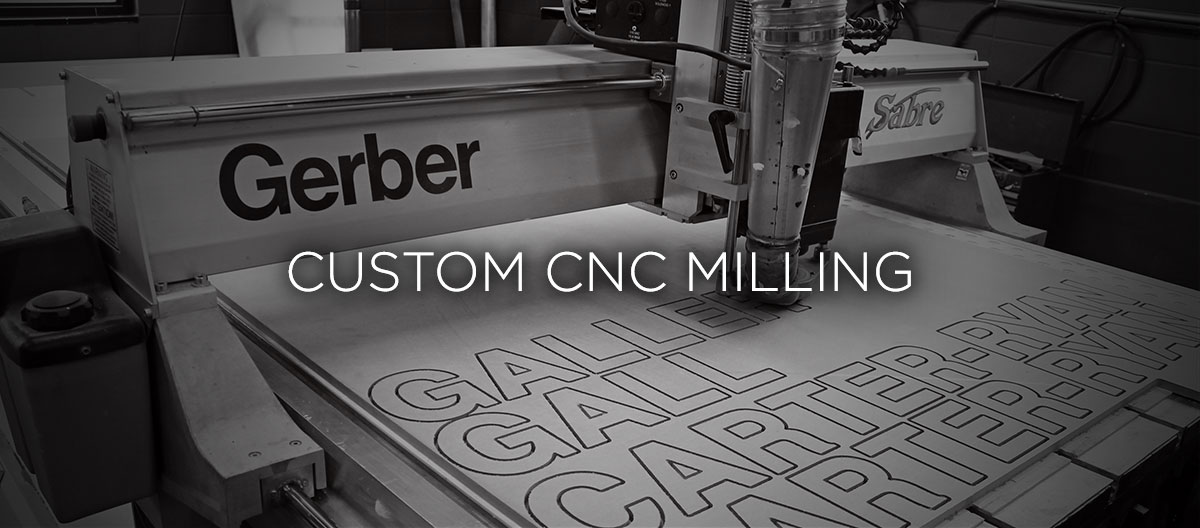 Custom CNC Milling - CanSign